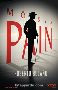 Mösyö Pain - Roberto Bolano