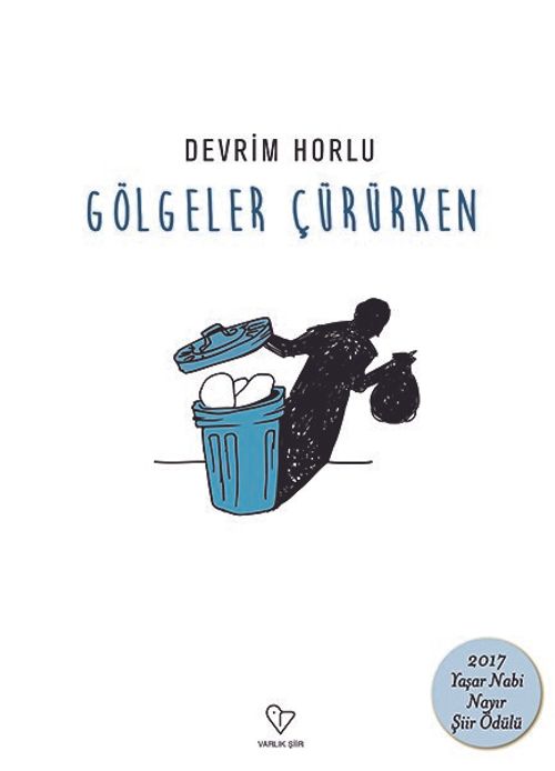Gölgeler Çürürken