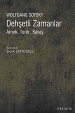 Dehşetli Zamanlar & Amok, Terör, Savaş