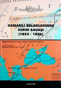 Osmanlı Belgelerinde Kırım Savaşı (1853-1856)