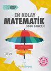 Yeni Matematik &Ouml;ğrenmek İsteyenler Herkes İ&ccedil;in En Kolay Matematik Soru Bankası