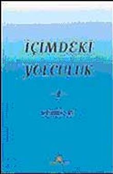 İçimdeki Yolculuk 1 / Deniz As