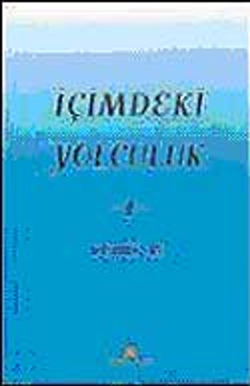 İçimdeki Yolculuk 1 / Deniz As