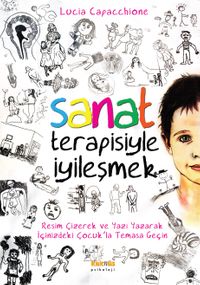 Sanat Terapisiyle İyileşmek