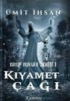 Kıyamet &Ccedil;ağı / Kayıp Ruhlar Serisi 1