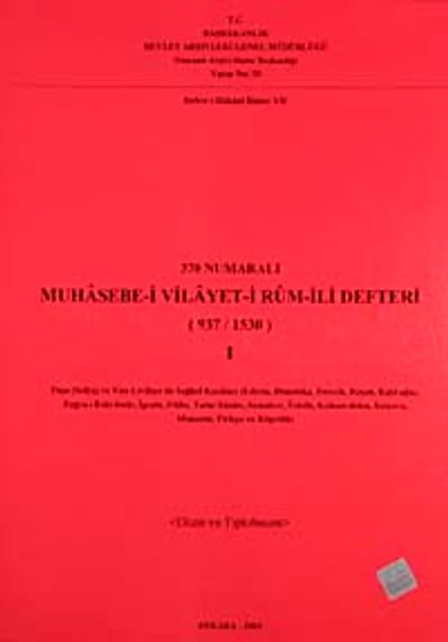 370 Numaralı Muhasebe-i Vilayeti Rum İli Defteri (937-1530) I