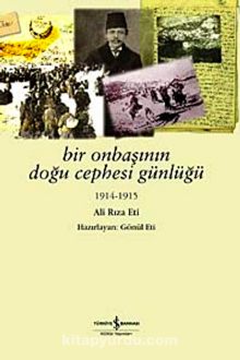 Bir Onbaşının Doğu Cephesi Günlüğü - Ali Rıza Eti
