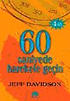 60 Saniyede Harekete Ge&ccedil;in (Kampanya Boy)