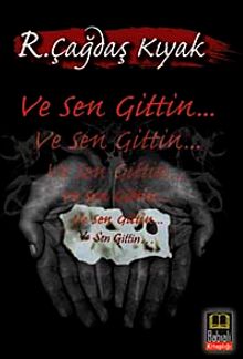 Ve Sen Gittin...