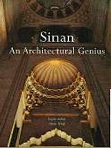 Sinan An Architectural Genious