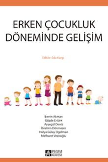 Erken Çocukluk Döneminde Gelişim