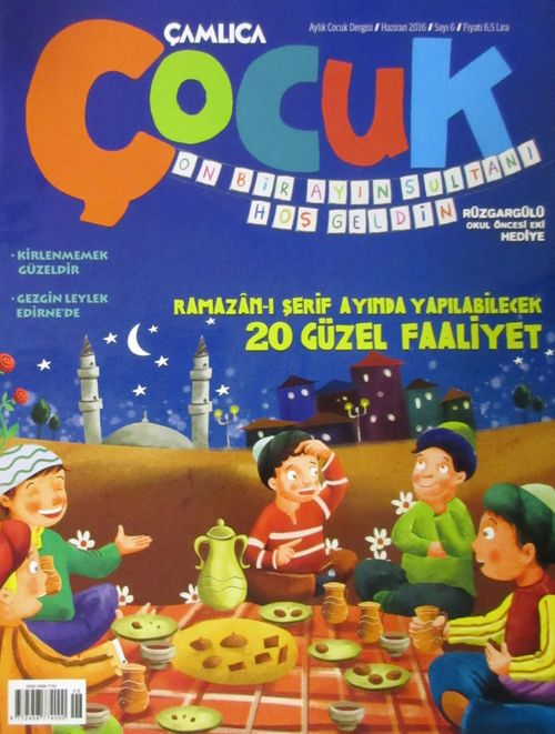 Çamlıca Çocuk Dergisi Sayı: 6 Haziran 2016
