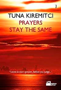 Prayers Stay The Same