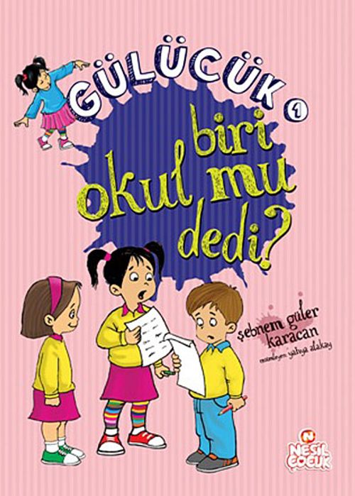 Biri Okul mu Dedi? / Gülücük 1