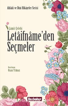 Letaifname’den Seçmeler - Lami'i Çelebi