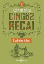 Cingöz Recai / Kaybolan Adam