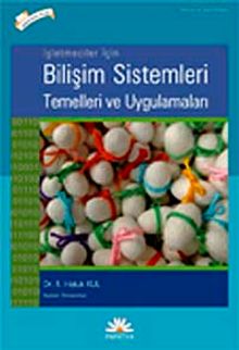 İşletmeler İçin Bilişim Sistemleri Temelleri ve Uygulamaları