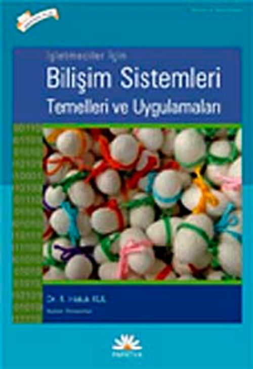 İşletmeler İçin Bilişim Sistemleri Temelleri ve Uygulamaları