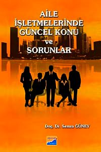 Aile İşletmelerinde Güncel Konu ve Sorunlar