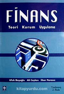 Finans & Teori Kurum Uygulama - Prof. Dr. M. İlker Parasız