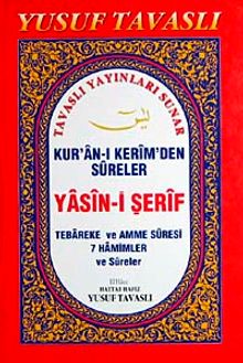 Kur'an-ı Kerim'den Sureler/ Yasin-i Şerif Tebareke ve Amme Suresi 7 Hamimler ve Sureler (Kod:E 17)