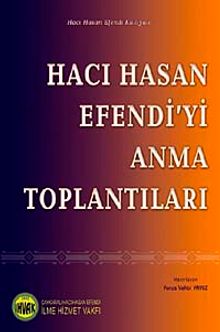 Hacı Hasan Efendi'yi Anma Toplantıları (1982-2006)