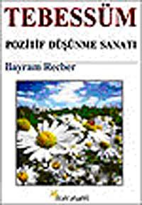 Tebessüm & Pozitif Düşünme Sanatı