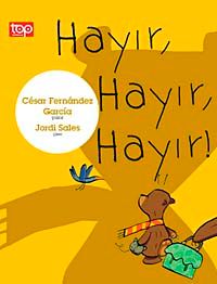 Hayır, Hayır, Hayır!