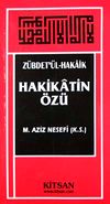 Hakikatin &Ouml;z&uuml; (Z&uuml;bdet'&uuml;l Hakaik)