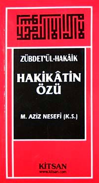 Hakikatin Özü (Zübdet'ül Hakaik)