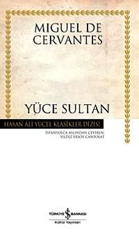 Yüce Sultan (Ciltli)