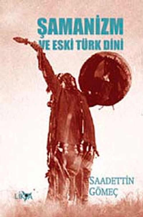 Şamanizm ve Eski Türk Dini