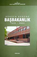 Dünden Bugüne Başbakanlık (1920-2004)