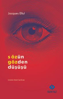 Sözün Gözden Düşüşü