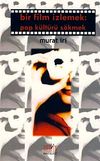 Bir Film İzlemek: Pop K&uuml;lt&uuml;r&uuml; S&ouml;kmek