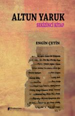 Altun Yaruk & Sekizinci Kitap
