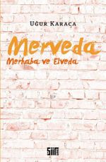 Merveda & Merhaba ve Elveda