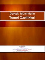 Gerçek Müminlerin Temel Özellikleri