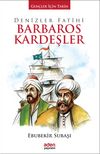 Denizler Fatihi Barbaros Kardeşler