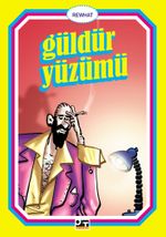Güldür Yüzümü  