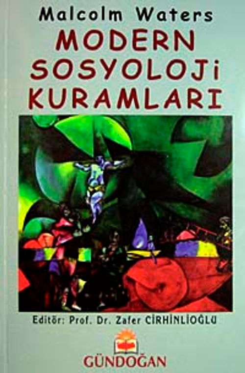 Modern Sosyoloji Kuramları