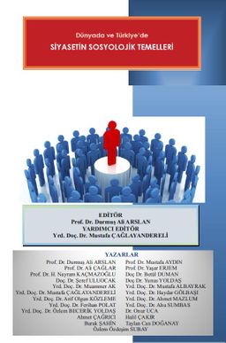 Dünyada ve Türkiye’de Siyasetin Sosyolojik Temelleri