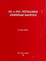 XV. Ve XVI. Yüzyıllarda Sivrihisar Nahiyesi