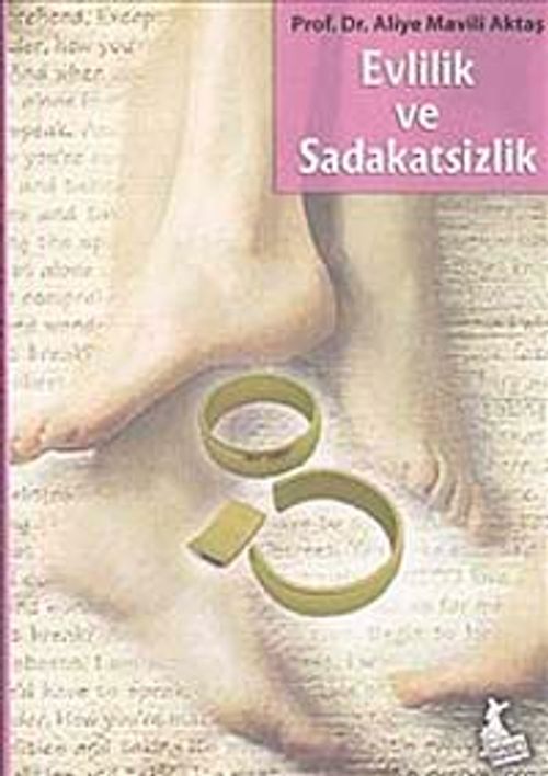Evlilik ve Sadakatsizlik