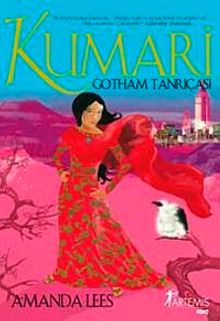 Kumari & Gotham Tanrıçası