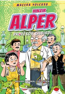 Hınzır Alper / Profesör Çıldırdı - Mehmet Kemal Erdoğan