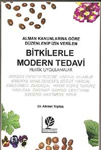 Bitkilerle Modern Tedavi & Pratik Uygulamalar