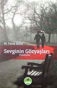 Sevginin Gözyaşları-Hikayeler