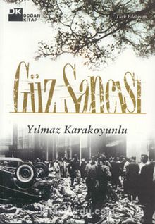 Güz Sancısı - Yılmaz Karakoyunlu