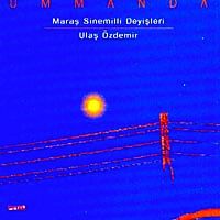 Ummanda Maraş Sinemilli Deyişleri (cd)